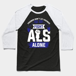 Als Awareness Friends Support Baseball T-Shirt